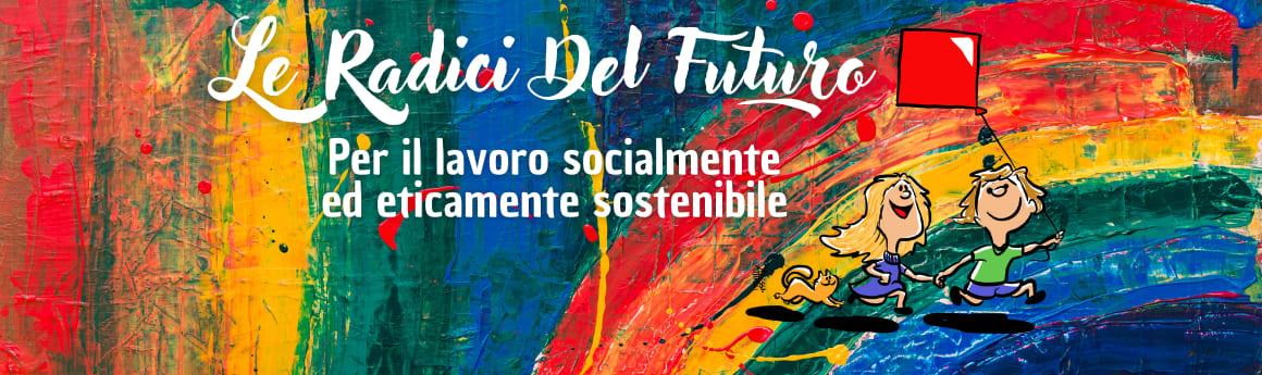 Le radici del futuro