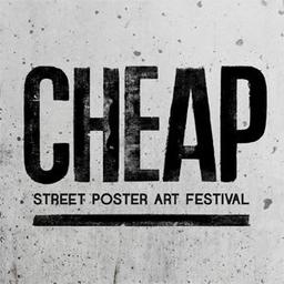 Cheap - Street Poster Art Festival 2014